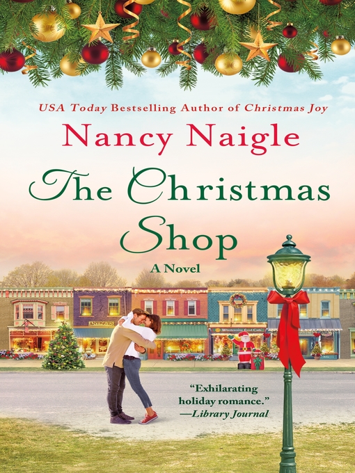 Title details for The Christmas Shop by Nancy Naigle - Wait list